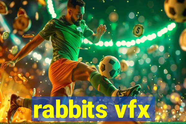 rabbits vfx